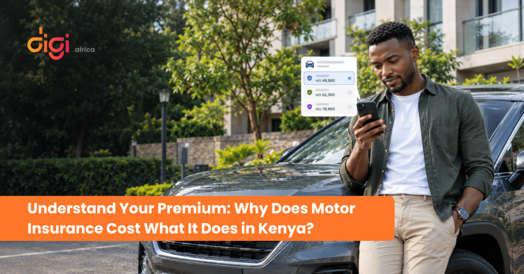 Understand Your Premium: Why Does Motor Insurance Cost What It Does in Kenya?
