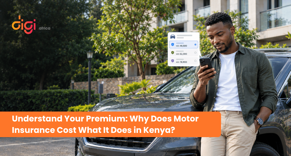 Understand Your Premium: Why Does Motor Insurance Cost What It Does in Kenya?